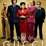 Filmas „Gucci mados namai“ / „House of Gucci“ (2021)