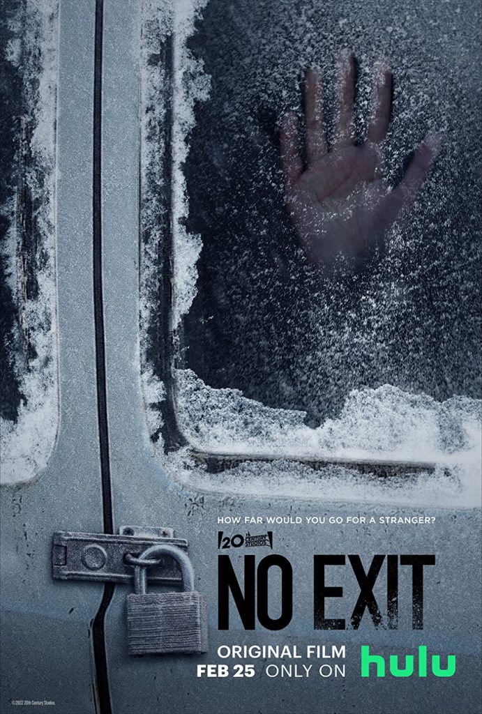 Filmas „Išėjimo nėra“ / „No Exit“ (2022)