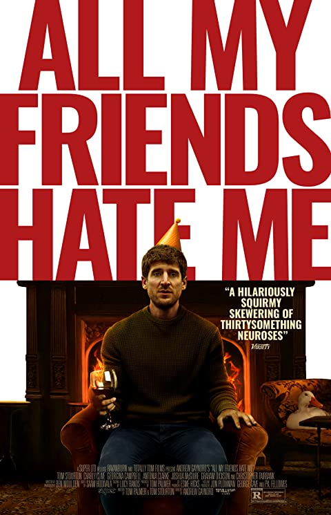 Filmas „Visi draugai manęs nekenčia“ / „All My Friends Hate Me“ (2022)
