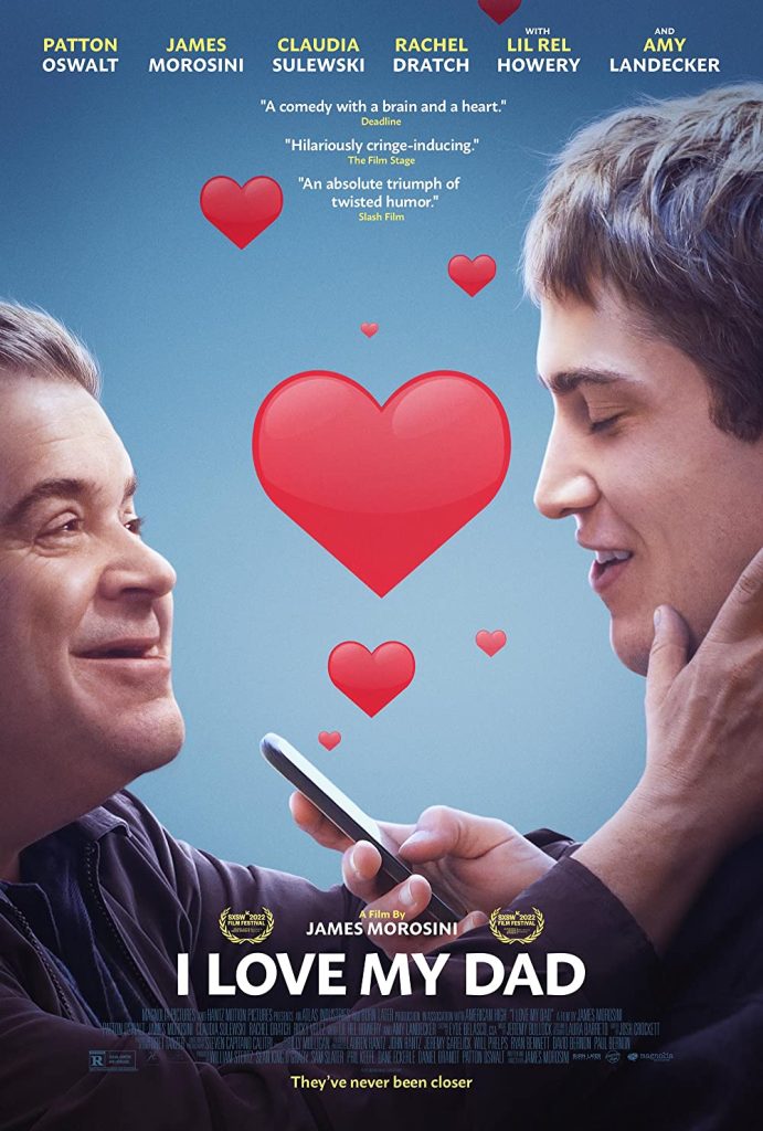 Filmas „Aš įsimylėjau savo tėtį“ / „I Love My Dad“ (2022)