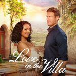Filmas „Meilė Viloje“ / „Love in the Villa“ (2022)