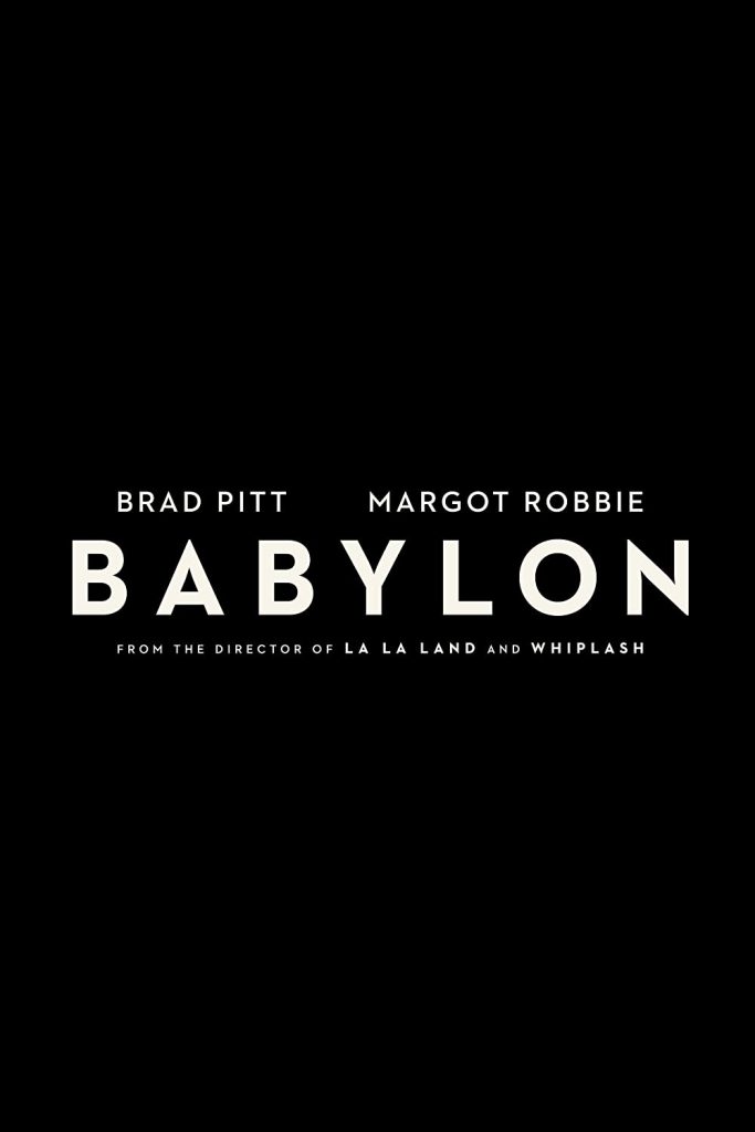 Filmas „Babilonas“ / „Babylon“ (2022)