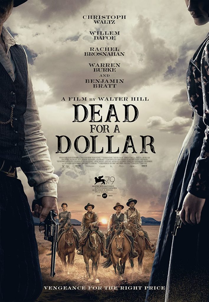 Filmas „Mirtis už dolerį“ / „Dead for a Dollar“ (2022)