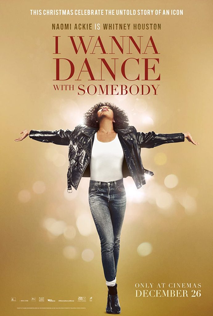 Filmas „Aš tik noriu su kuo nors pašokti“ / „I Wanna Dance with Somebody“ (2022)