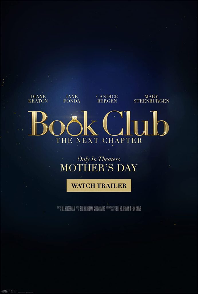 Filmas „Knygų klubas: Kitas skyrius“ / „Book Club: The Next Chapter“ (2023)