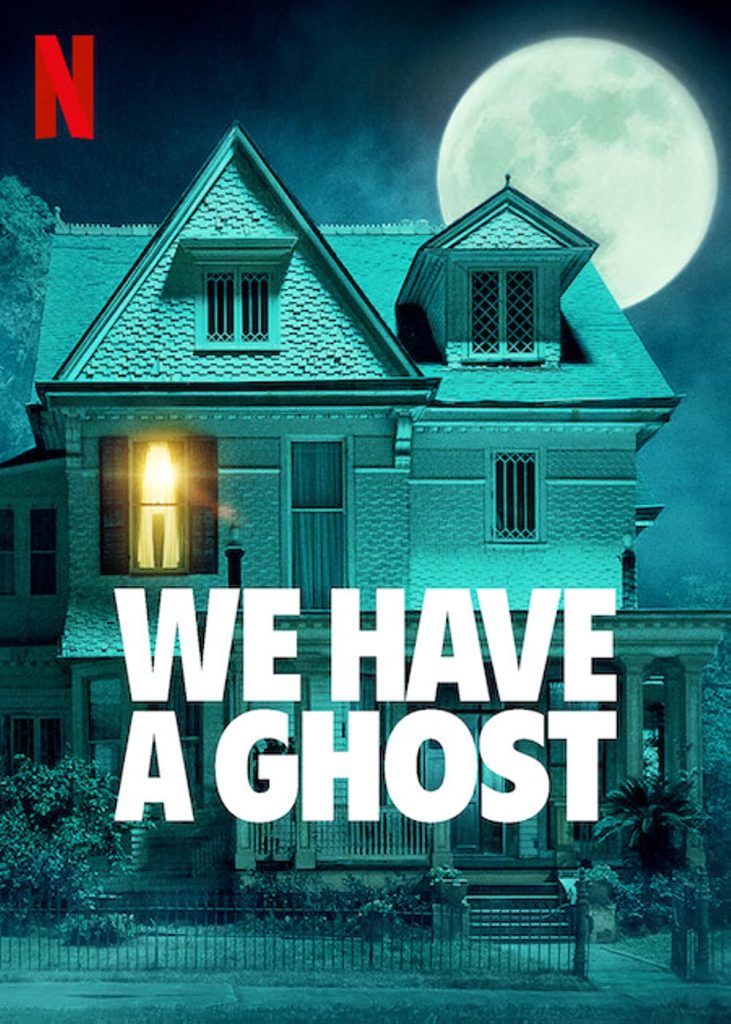 Filmas „Mes turime vaiduoklį“ / „We Have a Ghost“ (2023)