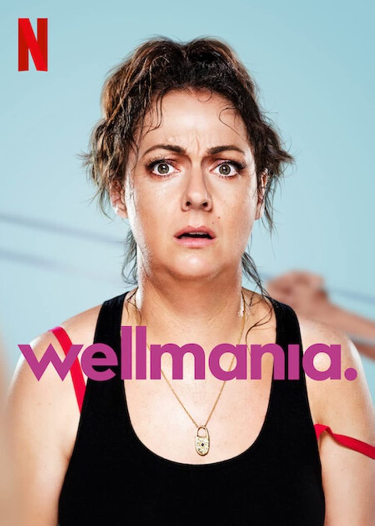 Serialas „Velmanija“ / „Wellmania“ (1 sezonas)