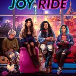 Filmas „Malonus pasivažinėjimas“ / „Joy Ride“ (2023)