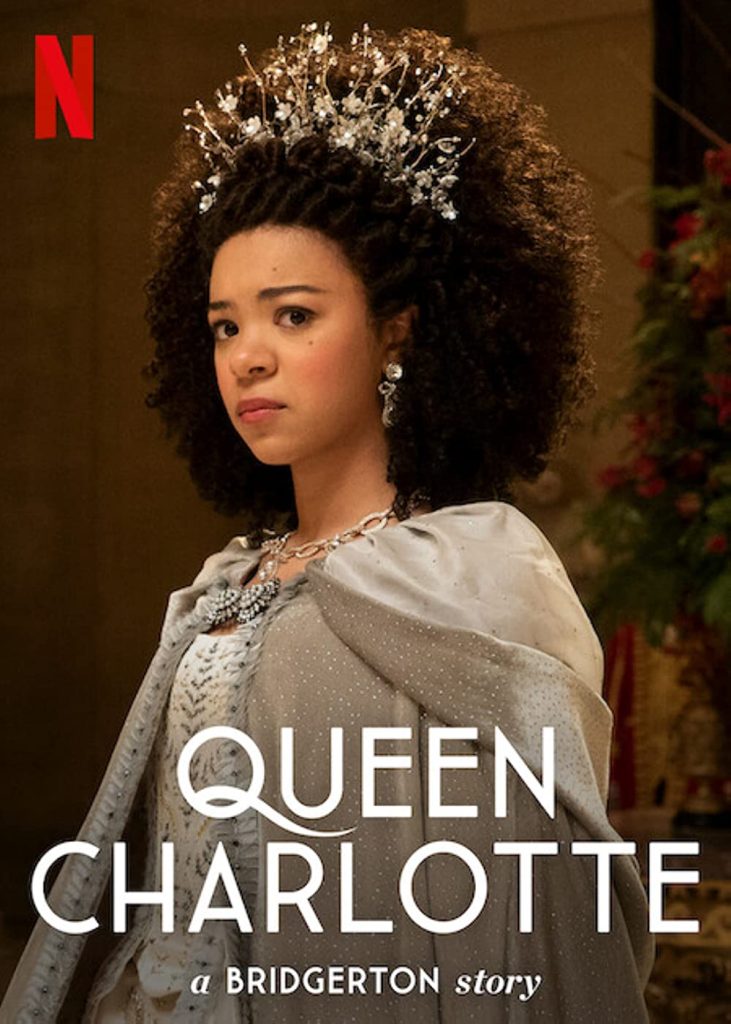 Serialas „Karalienė Šarlotė: Bridžirtono istorija“ / „Queen Charlotte: A Bridgerton Story“ (1 sezonas)