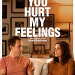Filmas „Tu mane skaudini“ / „You Hurt My Feelings“ (2023)