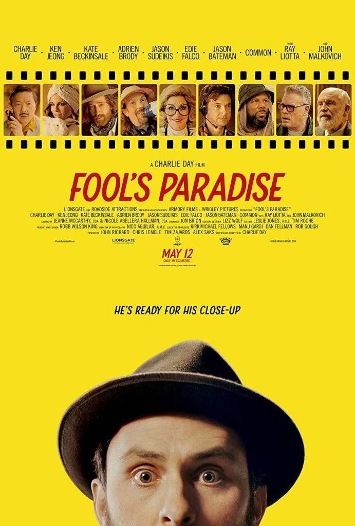 Filmas „Kvailių rojus“ / „Fool’s Paradise“ (2023)