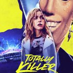 Filmas „Visiškas žudikas“ / „Totally Killer“ (2023)