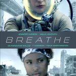 Filmas „Kvėpuok“ / „Breathe“ (2024)