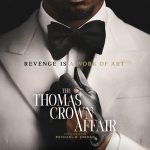 Filmas „Tomo Krauno afera“ / „The Thomas Crown Affair“ (2027)